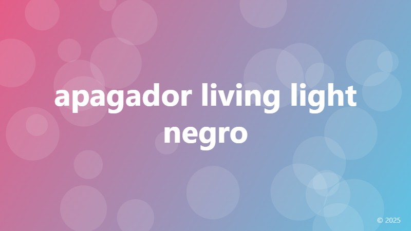 apagador living light negro