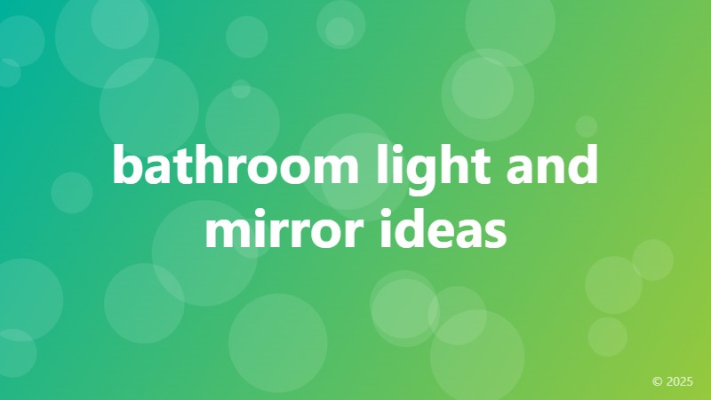 bathroom light and mirror ideas
