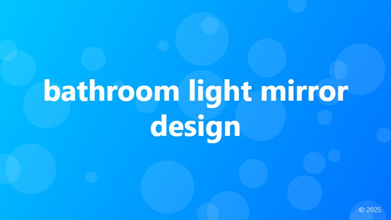 bathroom light mirror design