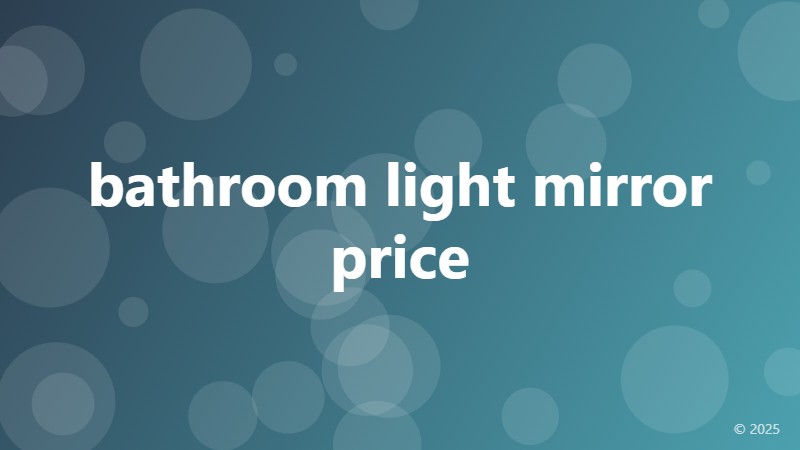 bathroom light mirror price