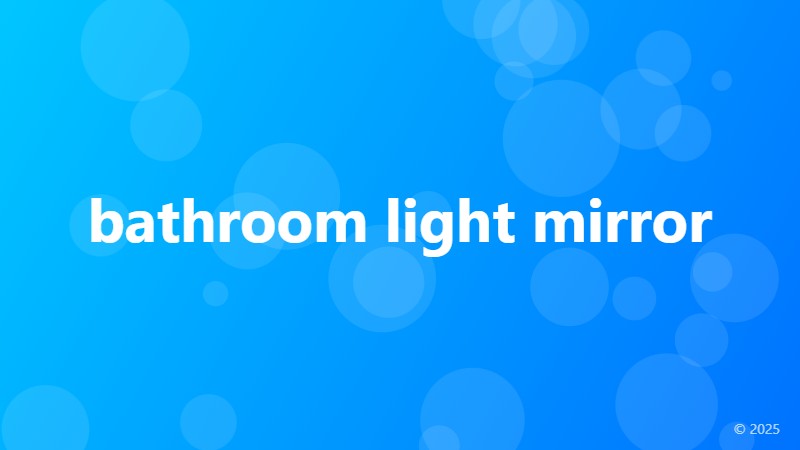 bathroom light mirror