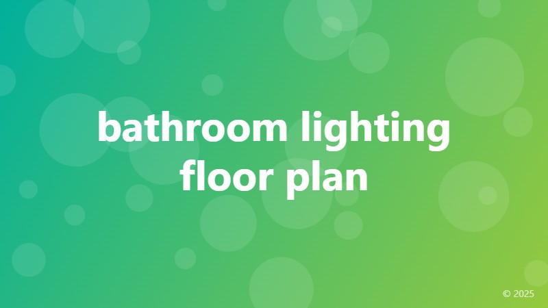 bathroom lighting floor plan