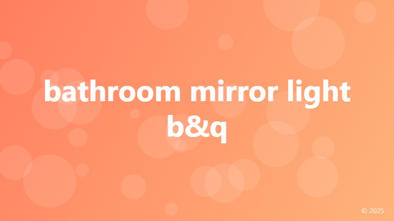 bathroom mirror light b&q