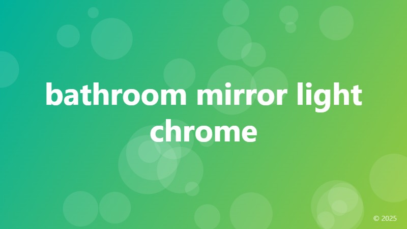 bathroom mirror light chrome