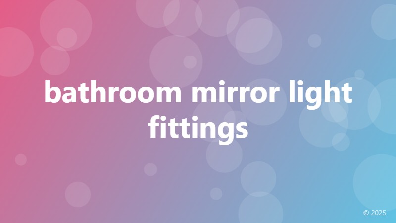 bathroom mirror light fittings