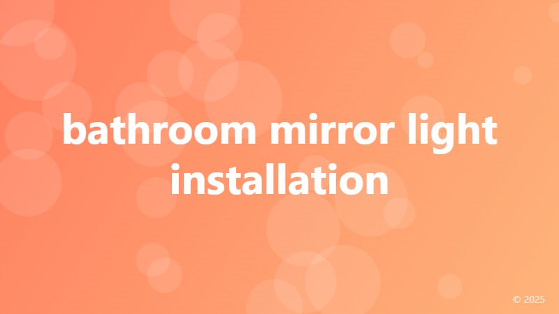 bathroom mirror light installation