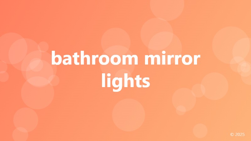 bathroom mirror lights