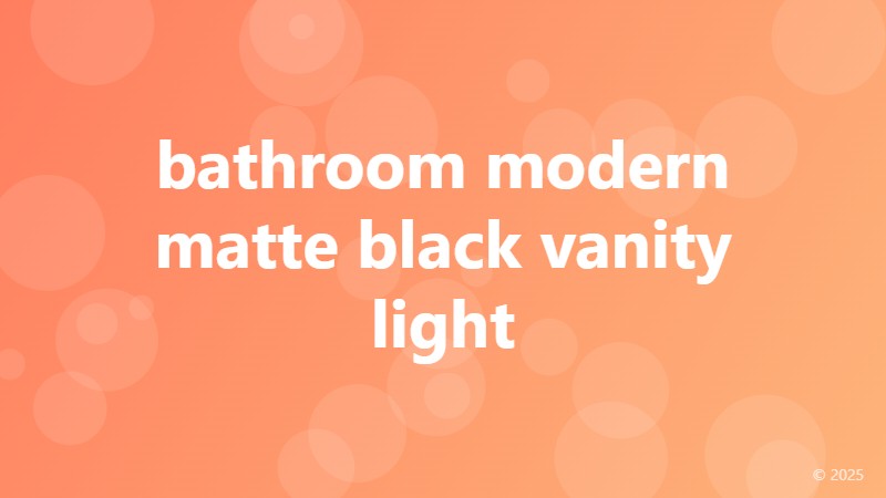 bathroom modern matte black vanity light