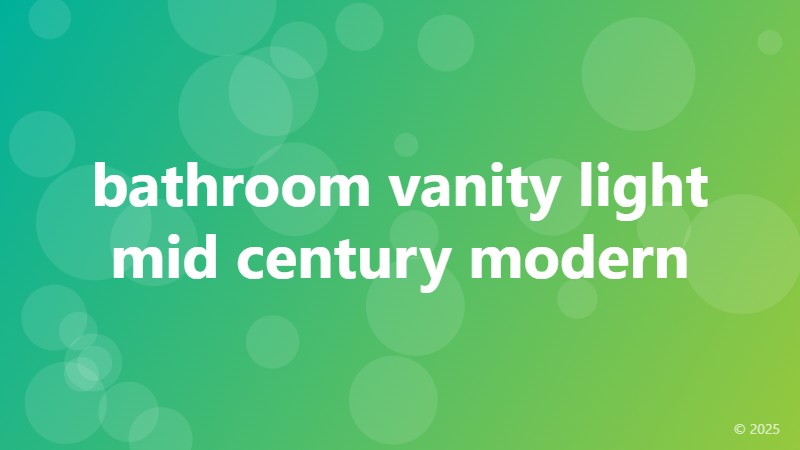 bathroom vanity light mid century modern