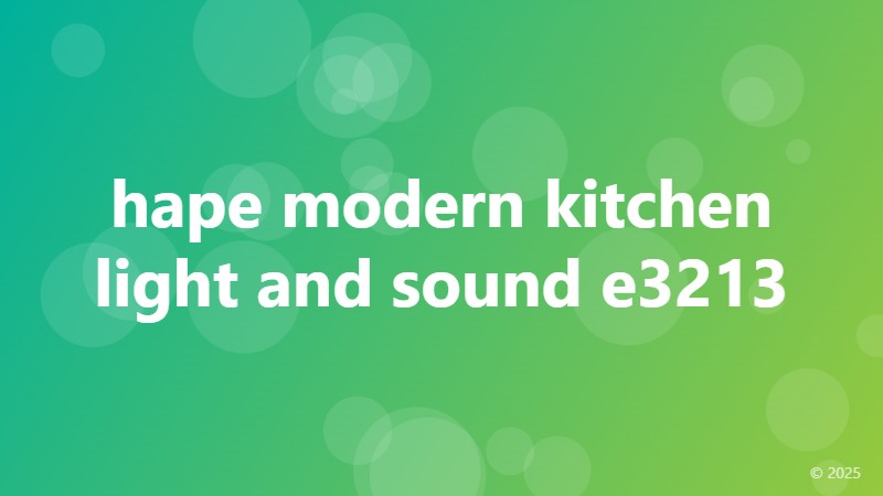 hape modern kitchen light and sound e3213