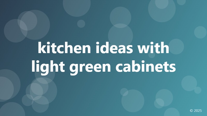 kitchen ideas with light green cabinets