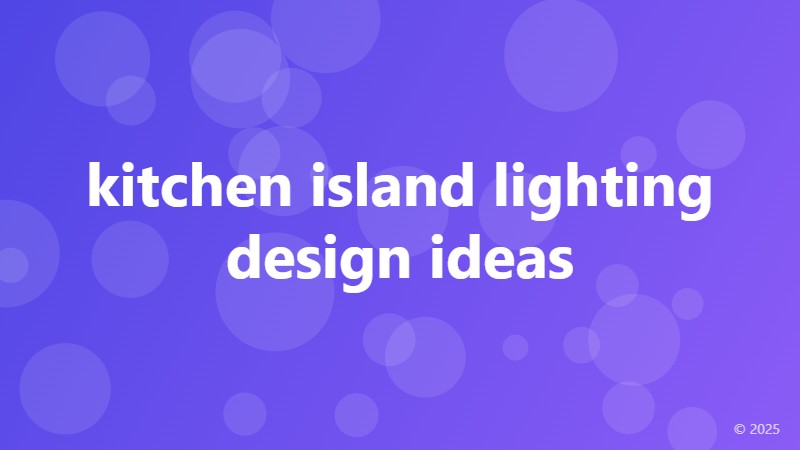kitchen island lighting design ideas