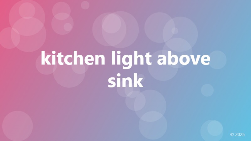 kitchen light above sink