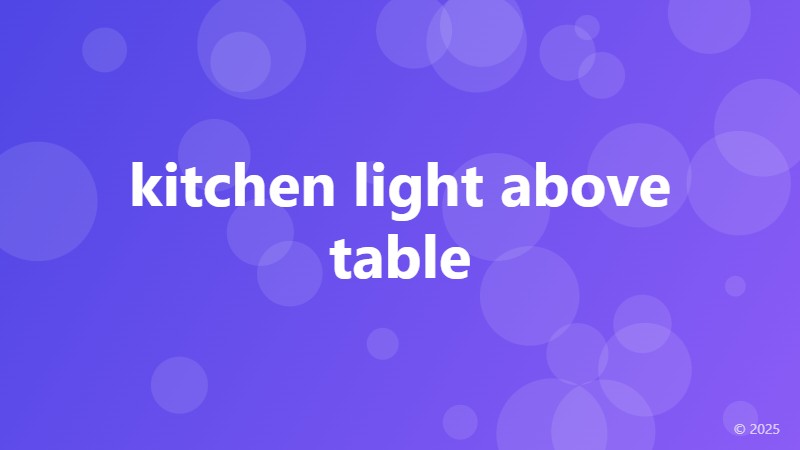 kitchen light above table