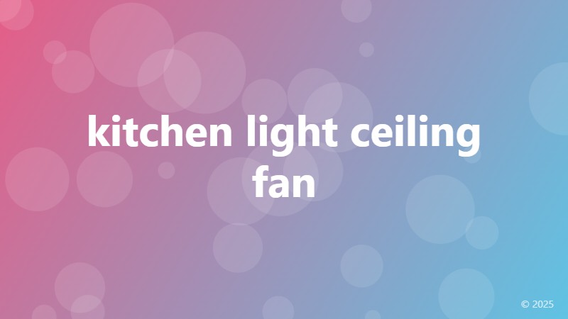 kitchen light ceiling fan
