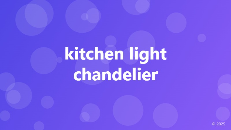kitchen light chandelier