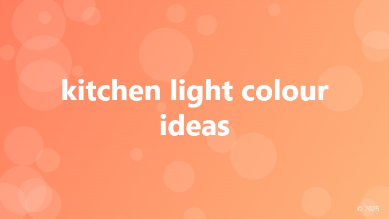 kitchen light colour ideas