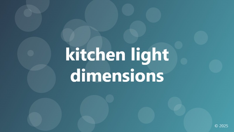 kitchen light dimensions