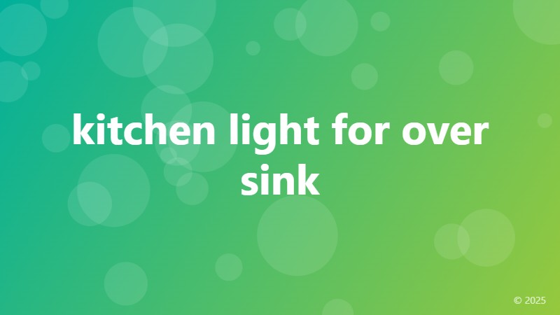 kitchen light for over sink