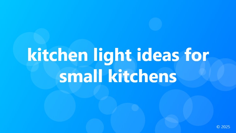 kitchen light ideas for small kitchens