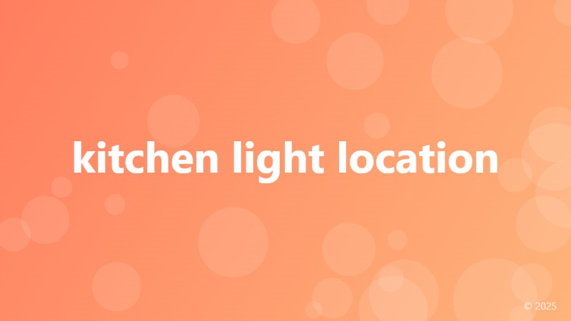 kitchen light location