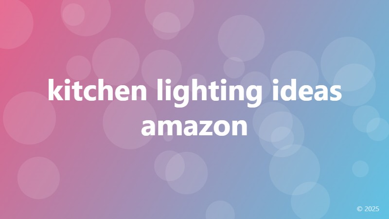 kitchen lighting ideas amazon