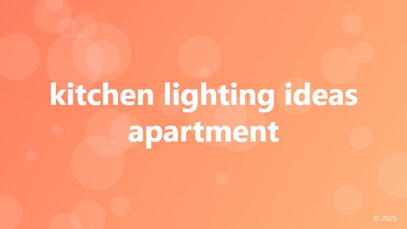 kitchen lighting ideas apartment