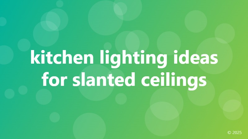 kitchen lighting ideas for slanted ceilings