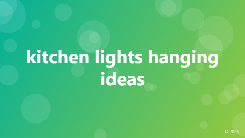 kitchen lights hanging ideas