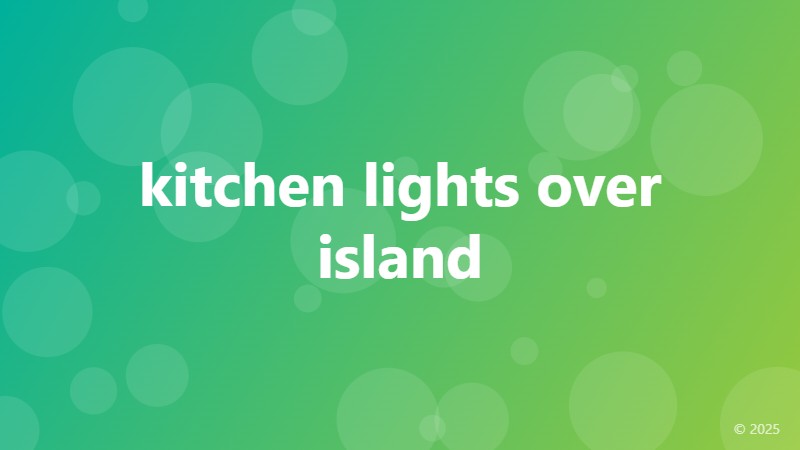 kitchen lights over island