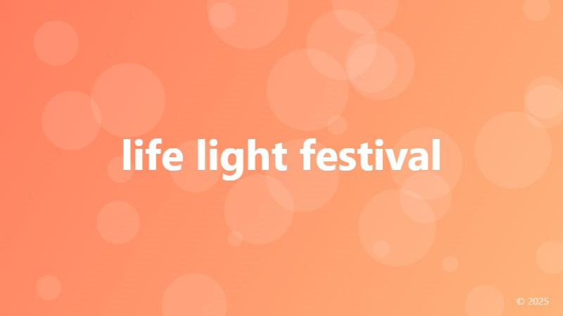 life light festival
