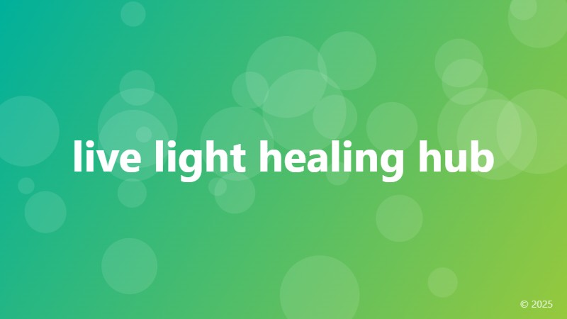 live light healing hub