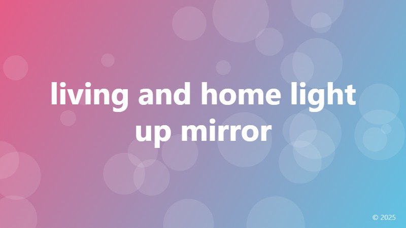 living and home light up mirror