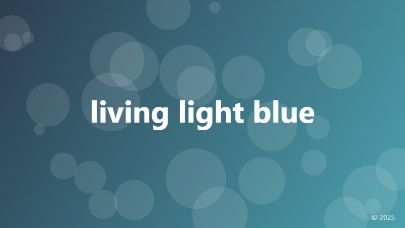 living light blue