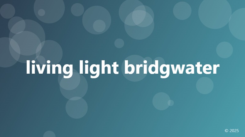 living light bridgwater