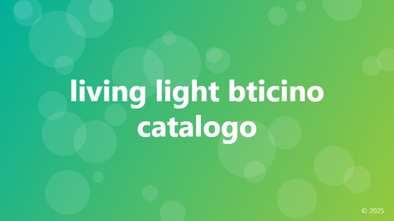 living light bticino catalogo