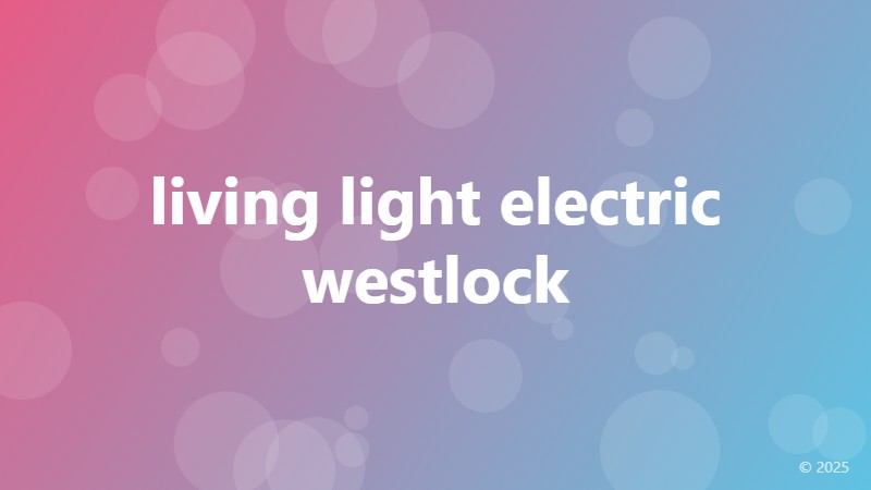 living light electric westlock