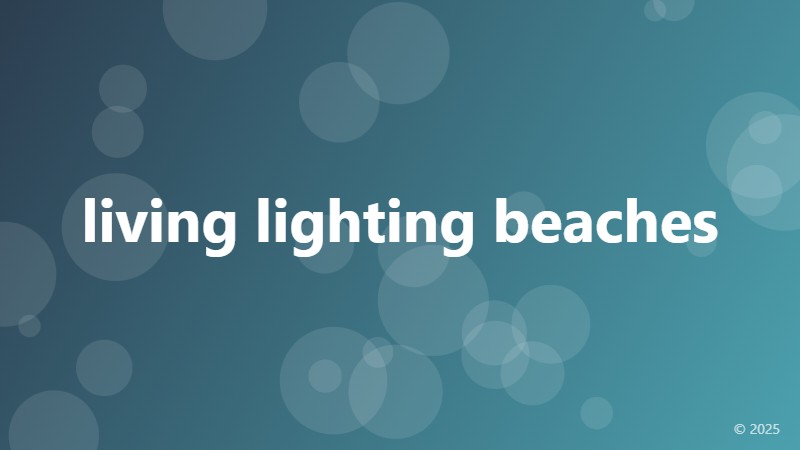 living lighting beaches