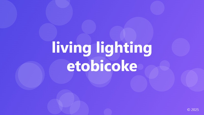 living lighting etobicoke