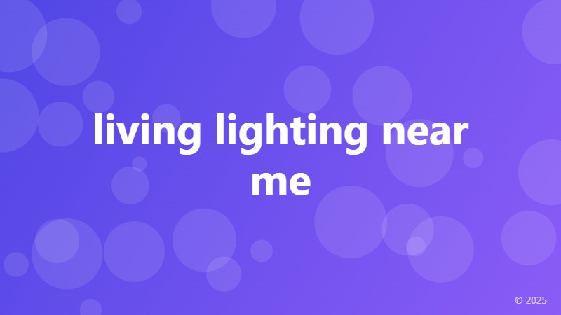 living lighting near me