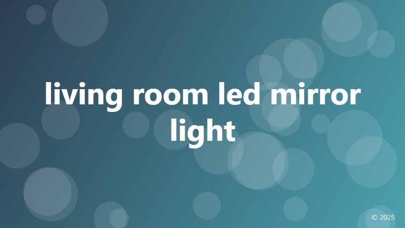 living room led mirror light