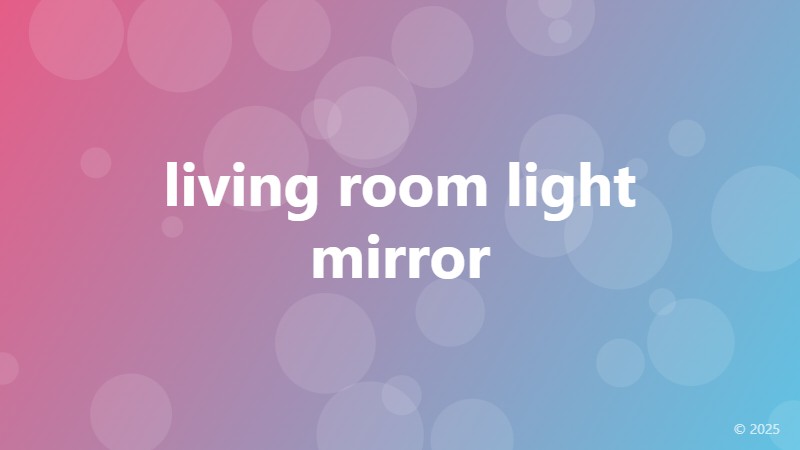 living room light mirror