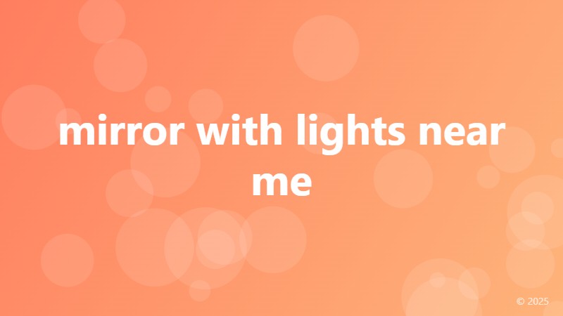 mirror with lights near me