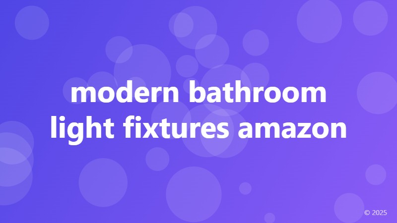 modern bathroom light fixtures amazon