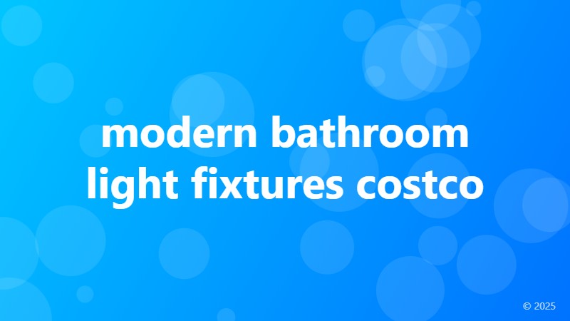 modern bathroom light fixtures costco