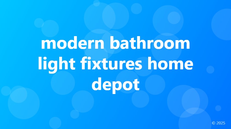modern bathroom light fixtures home depot