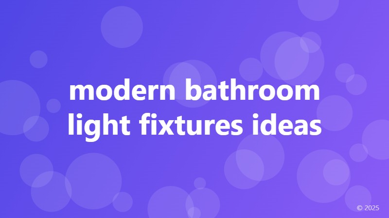 modern bathroom light fixtures ideas