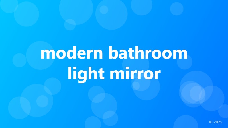 modern bathroom light mirror