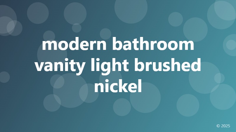modern bathroom vanity light brushed nickel