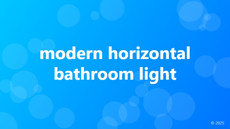 modern horizontal bathroom light